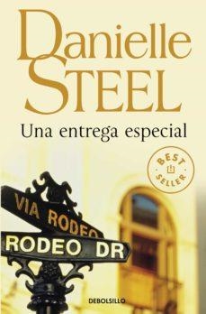 UNA ENTREGA ESPECIAL | 9788497599474 | STEEL, DANIELLE | Llibreria Online de Banyoles | Comprar llibres en català i castellà online