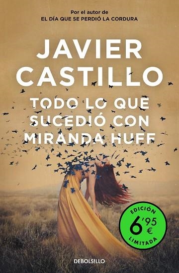 TODO LO QUE SUCEDIÓ CON MIRANDA HUFF (EDICIÓN LIMITADA A PRECIO ESPECIAL) | 9788466359665 | CASTILLO, JAVIER | Llibreria Online de Banyoles | Comprar llibres en català i castellà online