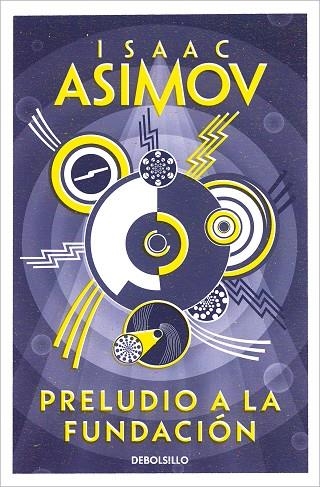 PRELUDIO A LA FUNDACIÓN (CICLO DE LA FUNDACIÓN 1) | 9788497931274 | ASIMOV, ISAAC | Llibreria Online de Banyoles | Comprar llibres en català i castellà online