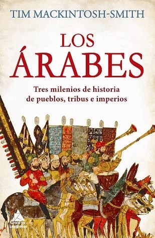 LOS ÁRABES | 9788418217586 | MACKINTOSH-SMITH, TIM | Llibreria L'Altell - Llibreria Online de Banyoles | Comprar llibres en català i castellà online - Llibreria de Girona