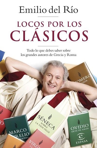 LOCOS POR LOS CLÁSICOS | 9788467061963 | RÍO, EMILIO DEL | Llibreria Online de Banyoles | Comprar llibres en català i castellà online