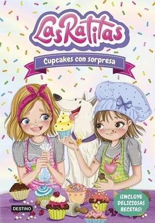 LAS RATITAS 7. CUPCAKES CON SORPRESA | 9788408253679 | LAS RATITAS | Llibreria Online de Banyoles | Comprar llibres en català i castellà online