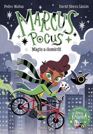 MARCUS POCUS 1. MÀGIA A DOMICILI | 9788413892245 | MAÑAS, PEDRO/SIERRA LISTÓN, DAVID | Llibreria L'Altell - Llibreria Online de Banyoles | Comprar llibres en català i castellà online - Llibreria de Girona