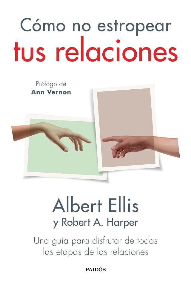 CÓMO NO ESTROPEAR TUS RELACIONES | 9788449339462 | ELLIS, ALBERT | Llibreria L'Altell - Llibreria Online de Banyoles | Comprar llibres en català i castellà online - Llibreria de Girona