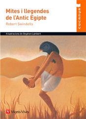 MITES I LLEGENDES DE L'ANTIC EGIPTE | 9788468219554 | ROBERT SWINDELLS; FRANCISCO ANTÓN GARCÍA | Llibreria Online de Banyoles | Comprar llibres en català i castellà online