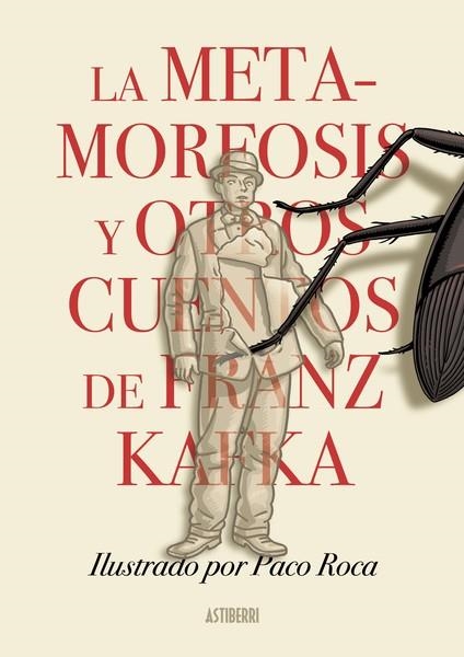 LA METAMORFOSIS Y OTROS CUENTOS DE FRANZ KAFKA | 9788418909337 | ROCA, PACO/KAFKA, FRANZ | Llibreria Online de Banyoles | Comprar llibres en català i castellà online