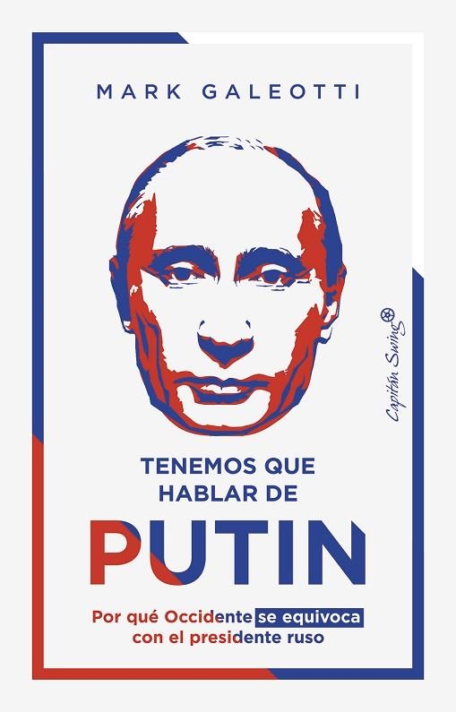 TENEMOS QUE HABLAR DE PUTIN | 9788412457896 | GALEOTTI, MARK | Llibreria Online de Banyoles | Comprar llibres en català i castellà online