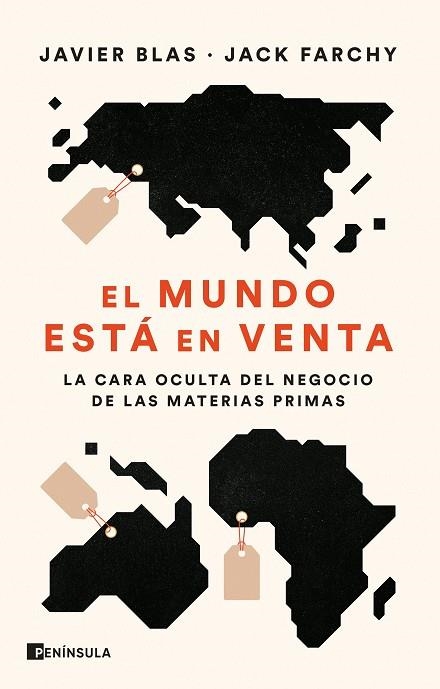 EL MUNDO ESTÁ EN VENTA | 9788411000758 | BLAS, JAVIER/FARCHY, JACK | Llibreria Online de Banyoles | Comprar llibres en català i castellà online