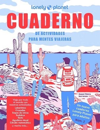 CUADERNO DE ACTIVIDADES PARA MENTES VIAJERAS. VOL. 2 | 9788408255888 | PIÑEIRO, RAQUEL/LOZANO BÁREZ, BEATRIZ | Llibreria Online de Banyoles | Comprar llibres en català i castellà online