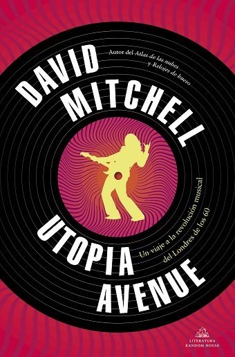 UTOPIA AVENUE | 9788439739654 | MITCHELL, DAVID | Llibreria Online de Banyoles | Comprar llibres en català i castellà online