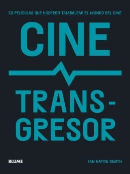 CINE TRANSGRESOR | 9788419094131 | HAYDN SMITH, IAN | Llibreria Online de Banyoles | Comprar llibres en català i castellà online