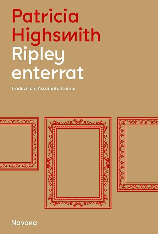 RIPLEY ENTERRAT | 9788419179845 | HIGHSMITH, PATRICIA | Llibreria L'Altell - Llibreria Online de Banyoles | Comprar llibres en català i castellà online - Llibreria de Girona