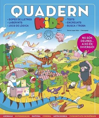 QUADERN KIDS VOL.1 | 9788419172143 | LÓPEZ VALLE, DANIEL | Llibreria L'Altell - Llibreria Online de Banyoles | Comprar llibres en català i castellà online - Llibreria de Girona