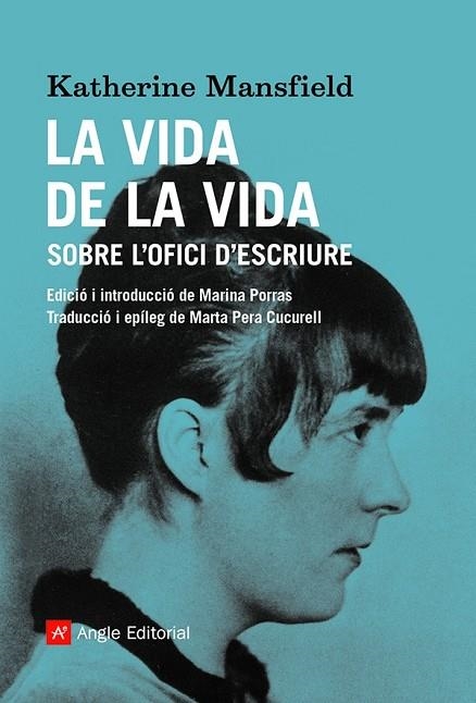 LA VIDA DE LA VIDA | 9788419017208 | MANSFIELD, KATHERINE | Llibreria L'Altell - Llibreria Online de Banyoles | Comprar llibres en català i castellà online - Llibreria de Girona