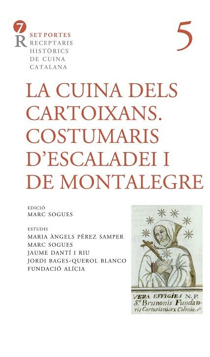 LA CUINA DELS CARTOIXANS | 9788472269026 | ANÒNIM | Llibreria Online de Banyoles | Comprar llibres en català i castellà online