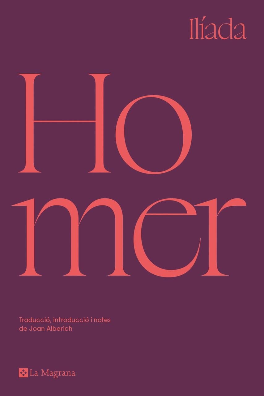 ILÍADA (EDICIÓ EN CATALÀ) | 9788419013255 | HOMER, | Llibreria Online de Banyoles | Comprar llibres en català i castellà online