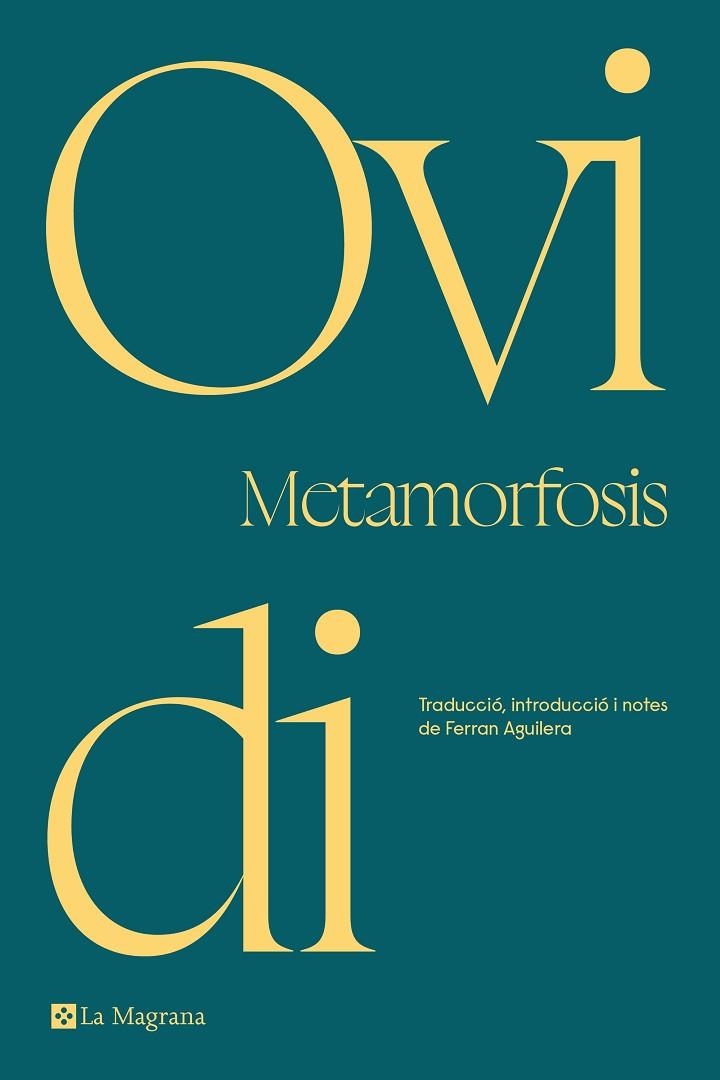 METAMORFOSIS (EDICIÓ EN CATALÀ) | 9788419013170 | OVIDI, | Llibreria Online de Banyoles | Comprar llibres en català i castellà online