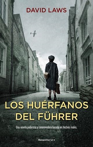 LOS HUÉRFANOS DEL FÜHRER | 9788418557958 | LAWS, DAVID | Llibreria Online de Banyoles | Comprar llibres en català i castellà online