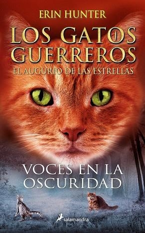 VOCES EN LA OSCURIDAD (LOS GATOS GUERREROS | EL AUGURIO DE LAS ESTRELLAS 3) | 9788418797156 | HUNTER, ERIN | Llibreria Online de Banyoles | Comprar llibres en català i castellà online