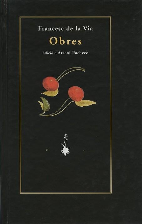 OBRES | 9788477270799 | DE LA VIA, FRANCESC | Llibreria Online de Banyoles | Comprar llibres en català i castellà online