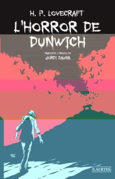 HORROR DE DUNWICH,L' | 9788418292644 | H.P. LOVECRAFT | Llibreria Online de Banyoles | Comprar llibres en català i castellà online