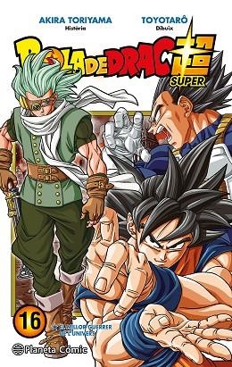 BOLA DE DRAC SUPER Nº 16 | 9788491746508 | TORIYAMA, AKIRA/TOYOTARÔ | Llibreria Online de Banyoles | Comprar llibres en català i castellà online