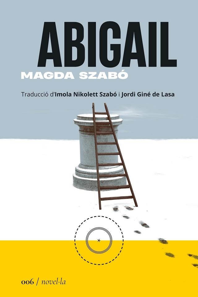 ABIGAIL | 9788419059055 | SZABÓ, MAGDA | Llibreria Online de Banyoles | Comprar llibres en català i castellà online