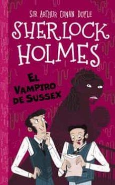 SHERLOCK HOLMES: EL VAMPIRO DE SUSSEX | 9788418667374 | ARTHUR CONAN DOYLE | Llibreria L'Altell - Llibreria Online de Banyoles | Comprar llibres en català i castellà online - Llibreria de Girona