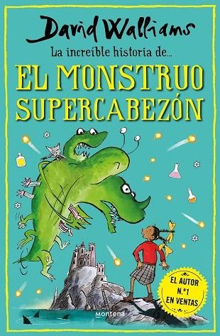 LA INCREÍBLE HISTORIA DE... EL MONSTRUO SUPERCABEZÓN | 9788418798481 | WALLIAMS, DAVID | Llibreria Online de Banyoles | Comprar llibres en català i castellà online