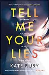 TELL ME YOUR LIES | 9781398500266 | KATE RUBY | Llibreria Online de Banyoles | Comprar llibres en català i castellà online