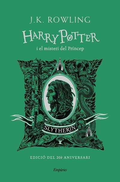 HARRY POTTER I EL MISTERI DEL PRÍNCEP (SLYTHERIN) | 9788418833496 | ROWLING, J.K. | Llibreria Online de Banyoles | Comprar llibres en català i castellà online