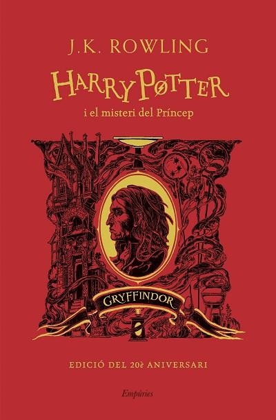 HARRY POTTER I EL MISTERI DEL PRÍNCEP (GRYFFINDOR) | 9788418833465 | ROWLING, J.K. | Llibreria Online de Banyoles | Comprar llibres en català i castellà online