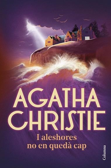 I ALESHORES NO EN QUEDÀ CAP | 9788466429382 | CHRISTIE, AGATHA | Llibreria Online de Banyoles | Comprar llibres en català i castellà online