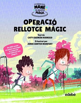 OPERACIÓ RELLOTGE MÀGIC | 9788468356594 | GUZMÁN RODRIGO, CATY | Llibreria Online de Banyoles | Comprar llibres en català i castellà online