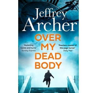 OVER MY DEAD BODY | 9780008523268 | ARCHER, JEFFREY | Llibreria Online de Banyoles | Comprar llibres en català i castellà online