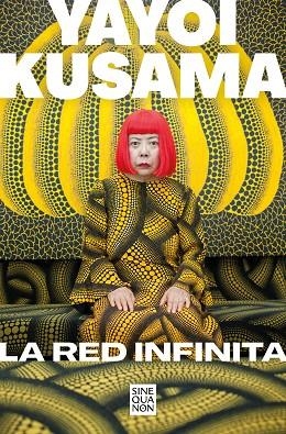 RED INFINITA, LA | 9788466670692 | KUSAMA, YAYOI | Llibreria Online de Banyoles | Comprar llibres en català i castellà online