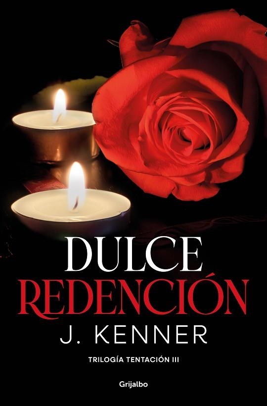 DULCE REDENCIÓN (TRILOGÍA TENTACIÓN 3) | 9788425360992 | KENNER, J. | Llibreria Online de Banyoles | Comprar llibres en català i castellà online