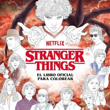 STRANGER THINGS. EL LIBRO OFICIAL PARA COLOREAR | 9788425363252 | NETFLIX, | Llibreria Online de Banyoles | Comprar llibres en català i castellà online