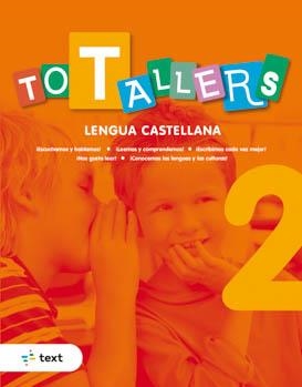 TOT TALLERS LENGUA CASTELLANA 2 | 9788441234734 | CANYELLES ROCA, ANNA | Llibreria L'Altell - Llibreria Online de Banyoles | Comprar llibres en català i castellà online - Llibreria de Girona