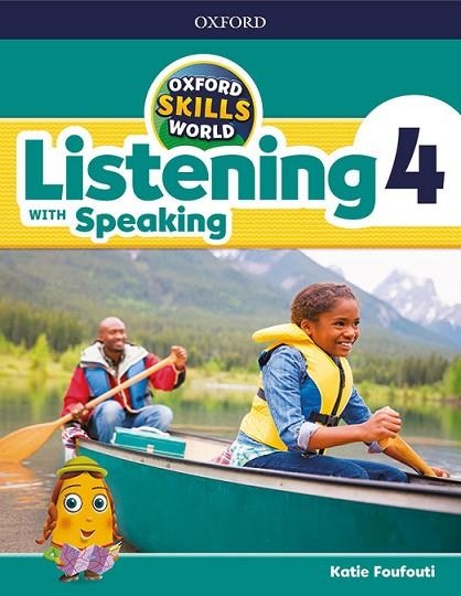 OXFORD SKILLS WORLD. LISTENING & SPEAKING 4 | 9780194113403 | FOUFOUTI, KATIE | Llibreria Online de Banyoles | Comprar llibres en català i castellà online