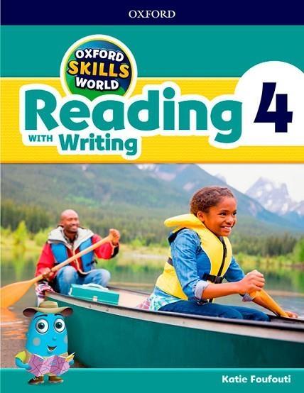 OXFORD SKILLS WORLD: READING & WRITING 4 | 9780194113526 | FOUFOUTI, KATIE | Llibreria Online de Banyoles | Comprar llibres en català i castellà online