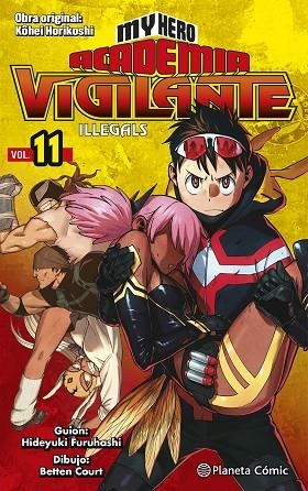 MY HERO ACADEMIA VIGILANTE ILLEGALS Nº 11 | 9788491747260 | HORIKOSHI, KOHEI | Llibreria Online de Banyoles | Comprar llibres en català i castellà online