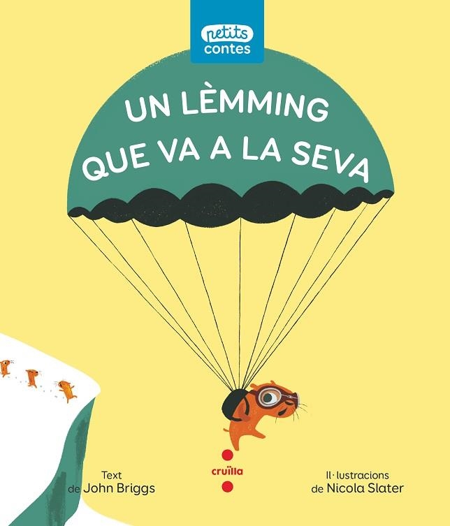 C-PC.15 UN LEMMING QUE VA A LA SEVA | 9788466151481 | BRIGGS, JOHN | Llibreria Online de Banyoles | Comprar llibres en català i castellà online