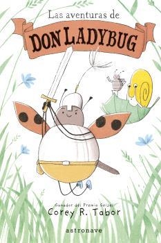 AVENTURAS DE DON LADYBUG 1, LAS | 9788467956757 | TABOR, COREY R. | Llibreria Online de Banyoles | Comprar llibres en català i castellà online