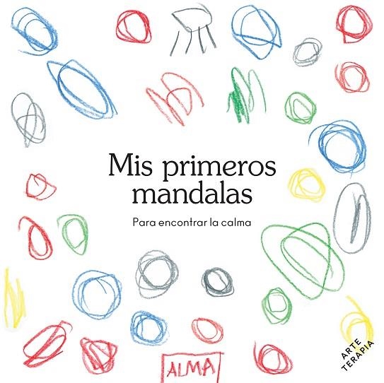 MIS PRIMEROS MANDALAS (COL. HOBBIES) | 9788418933363 | VARIOS AUTORES | Llibreria Online de Banyoles | Comprar llibres en català i castellà online