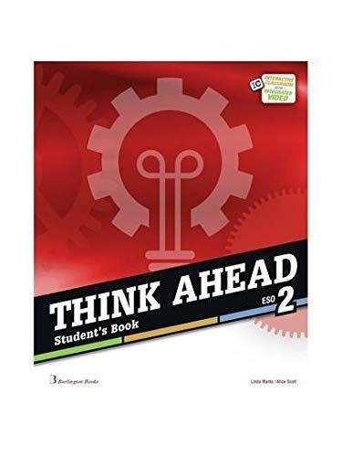 THINK AHEAD 2 ESO STUDENT BOOK | 9789925300754 | BURLINGTON | Llibreria Online de Banyoles | Comprar llibres en català i castellà online