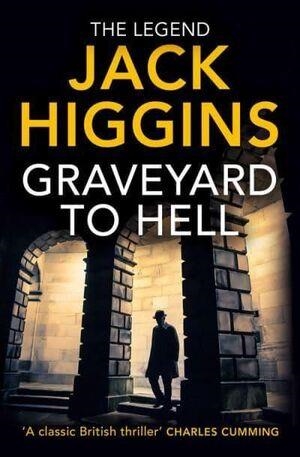 GRAVEYARD TO HELL | 9780008483616 | HIGGINS, JACK | Llibreria Online de Banyoles | Comprar llibres en català i castellà online