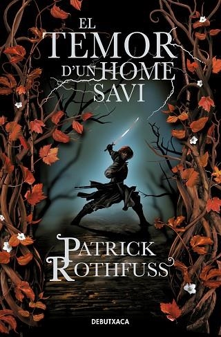 TEMOR D'UN HOME SAVI, EL | 9788418132728 | ROTHFUSS, PATRICK | Llibreria Online de Banyoles | Comprar llibres en català i castellà online