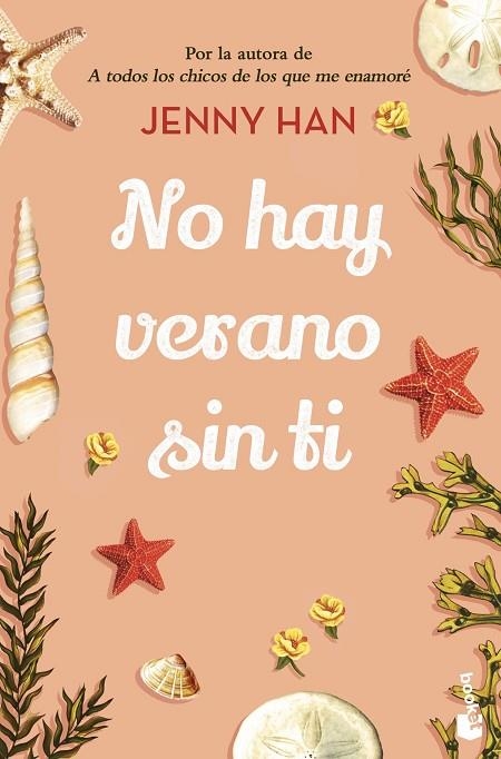 NO HAY VERANO SIN TI | 9788408258650 | HAN, JENNY | Llibreria Online de Banyoles | Comprar llibres en català i castellà online