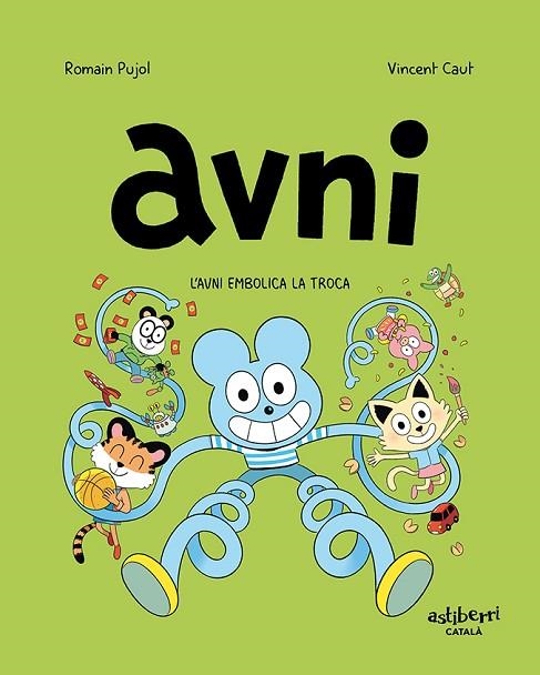 AVNI EMBOLICA LA TROCA | 9788418909092 | PUJOL, ROMAIN/CAUT, VINCENT | Llibreria L'Altell - Llibreria Online de Banyoles | Comprar llibres en català i castellà online - Llibreria de Girona